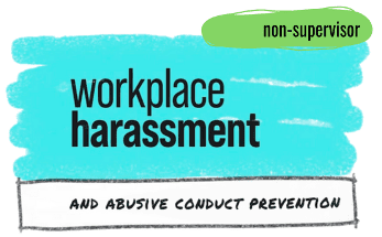 Image for Workplace Harassment Training for Non-supervisors